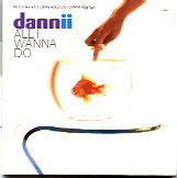 Dannii Minogue - All I Wanna Do CD 2